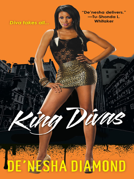 Title details for King Divas by De'nesha Diamond - Available